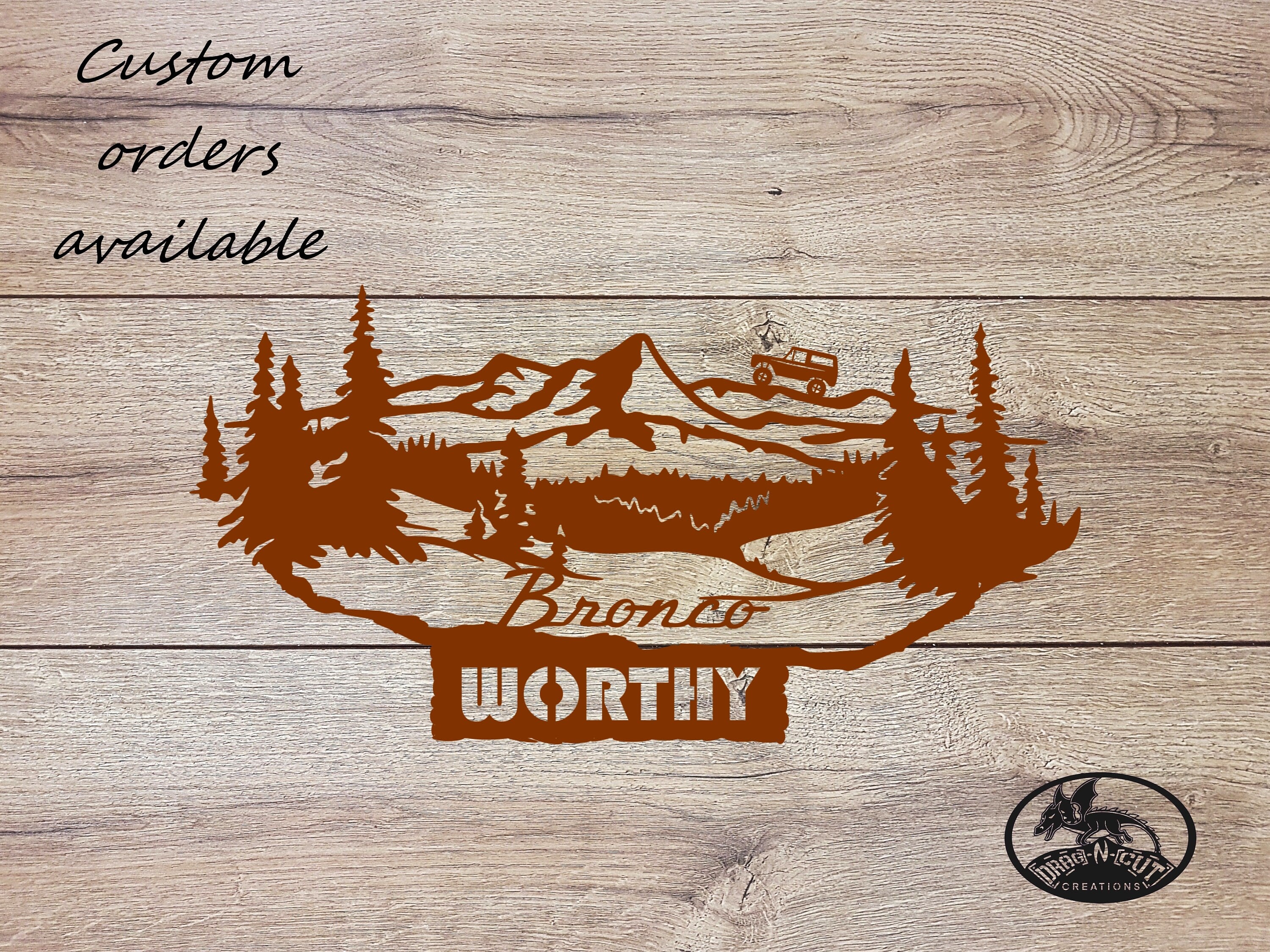 Metal Wall Art, Early 1966 1977 Ford Bronco, 4x4 Scene Worthy 4 Wheeling, Father's Day Anniversary Gift