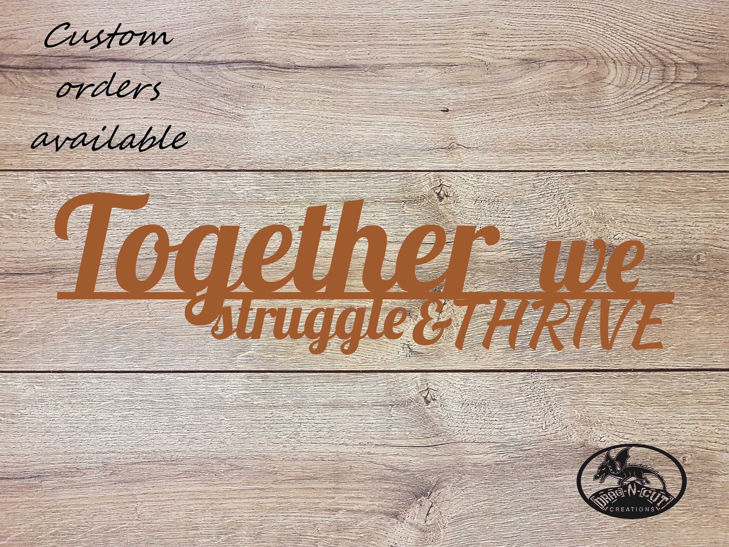Metal Wall Art Sign, Motivational Thought Quote Saying Family Team Together We Struggle and Thrive 25th 11th Steel Anniversary Love Gift