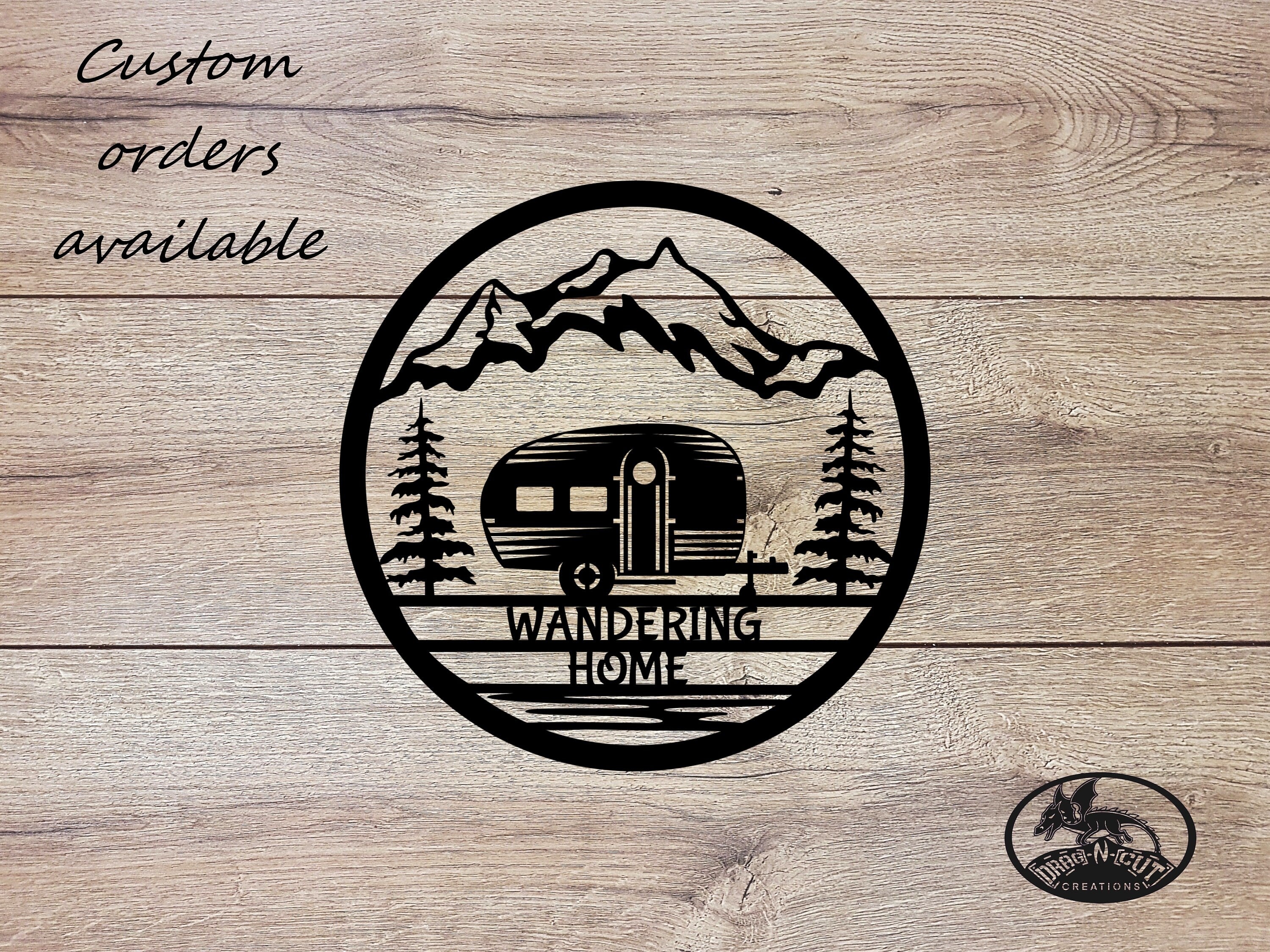 Metal Indoor, Outdoor Sign, Wandering Home, Camper, Mountain Scene